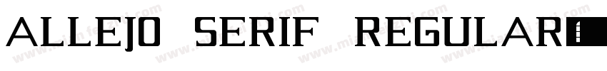 allejo Serif Regular字体转换
